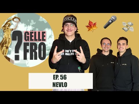 NEVLO iwwer säin Drogekonsum, Frëndschaft mam Brooze an säin Studium-Fail - GËLLE FRO EP. 56