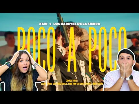 Reaccionamos a Xavi, Los Dareyes De La Sierra - Poco a Poco [ INCREIBLE ]