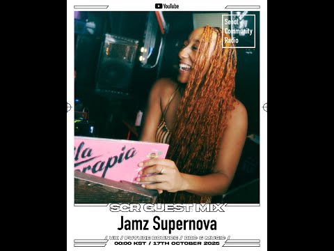 Jamz Supernova l SCR Guestmix | SCR