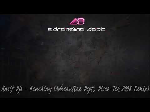 Masif DJs - Reaching (Adrenaline Dept. Disco-Tek 2008 Remix)
