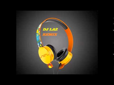 DJ LAZ Ayse dincer (ele ne mix 2015)