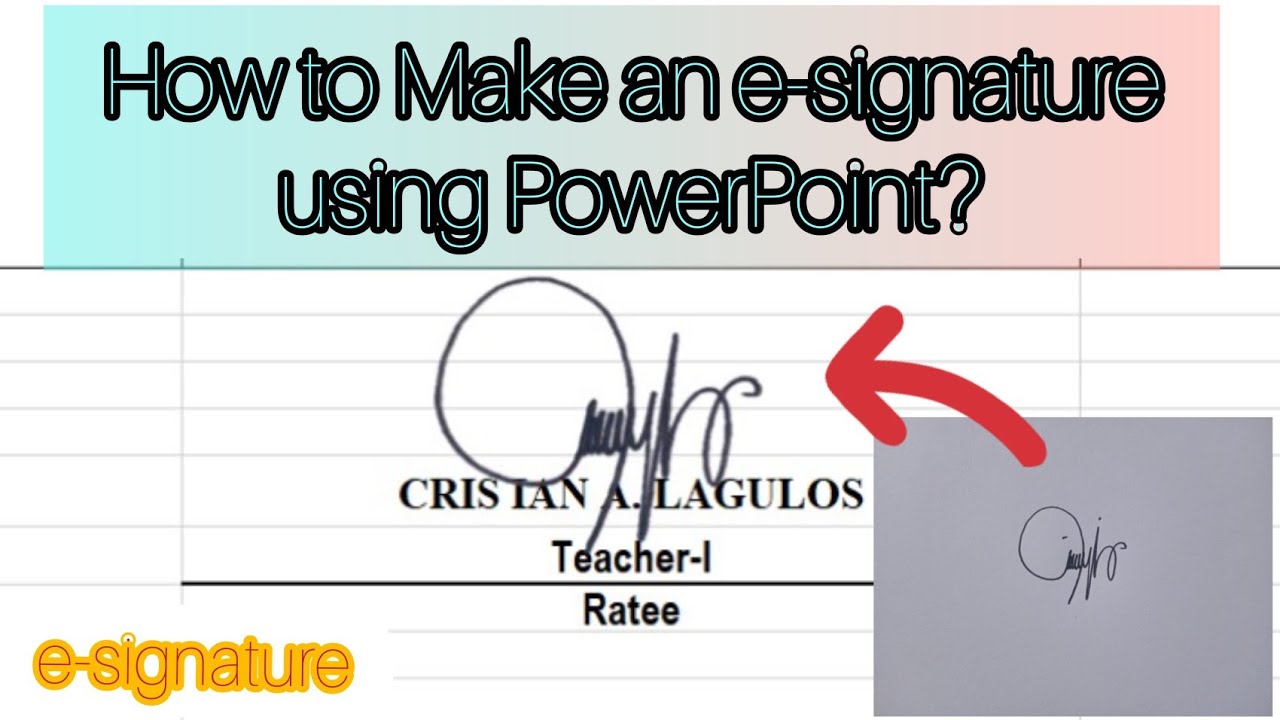 How to Make an e-Signature using PowerPoint Presentation | Tutorial