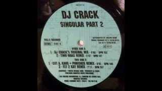 Dj Crack - Singular Part 2 (Cut A. Kaos + Punisher Remix)
