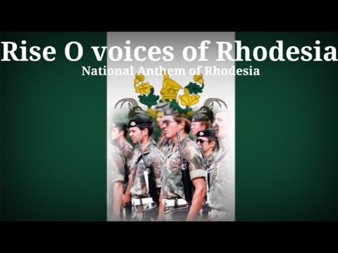 „Rise, O voices of Rhodesia“ | [National Anthem of Rhodesia] [+Lyrics]