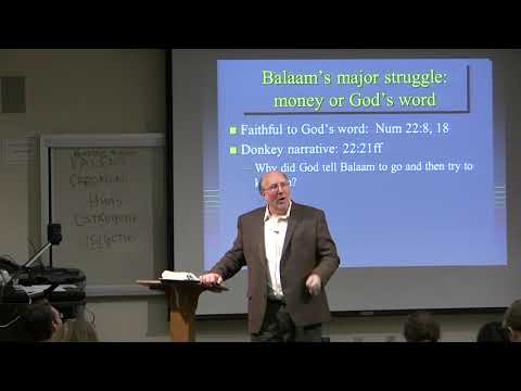 Dr. Ted Hildebrandt, Old Testament Literature, Lecture 16B -- Balaam and the Donkey, Numbers