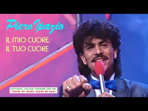 Piero Ipazio - Il Mio Cuore, Il Tuo Cuore (You're My Heart...) (Karussell 09.09.1985)