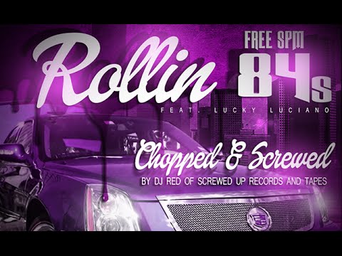 Yung Ghost & Lucky Luciano  - Rollin 84s (Slowed) (New 2015)