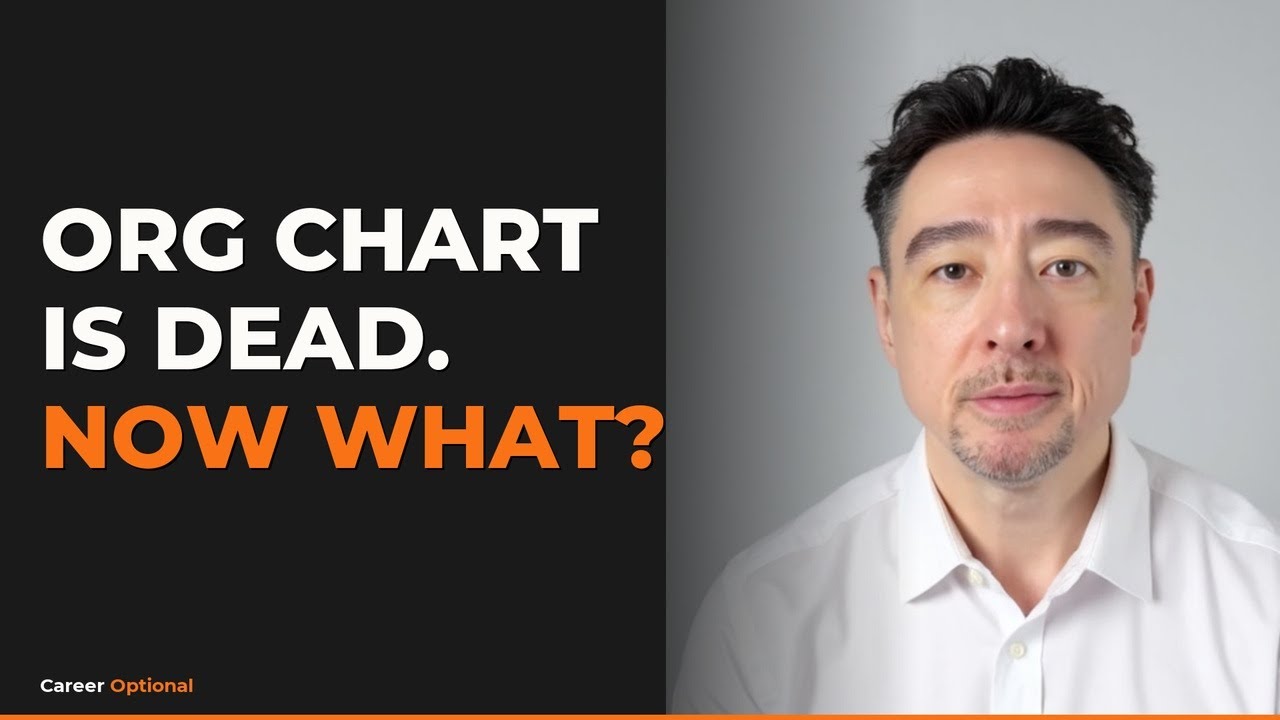 The Org Chart Is Dead. Now What? | Career Optional EP12
