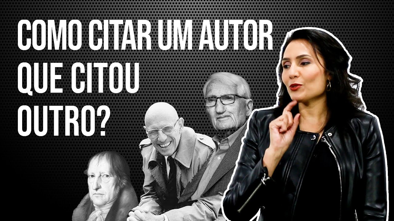 Como citar um Autor que citou outro? - Revista Científica Multidisciplinar Núcleo do Conhecimento