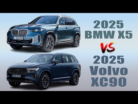 2025 BMW X5 vs 2025 Volvo XC90 | Size, Performance & Features – Which One is Right for You?
