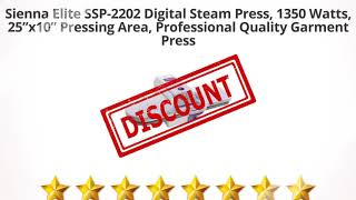 Sienna Elite SSP-2202 Digital Steam Press, 1350 Watts,  | Review and Discount