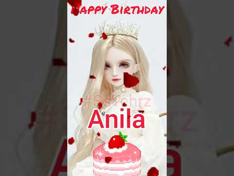Anila | Happy Birthday | Happy Birthday WhatsApp Status with Name | WhatsApp Status |