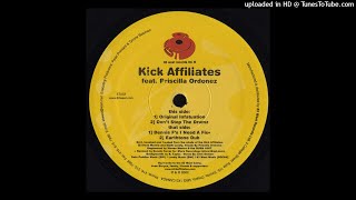 The Kick Affiliates Feat. Priscilla Ordonez | Don't Wanna Stop (Don't Stop The Drumz)