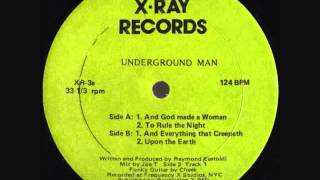 Underground Man - To Rule The Night