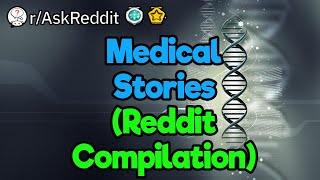 Hey Doc, Can You Fix It (3-Hour Reddit Compilation)