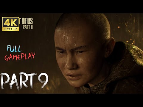 The Last of Us™ Part II Remastered Walkthrough Gameplay PART 9 [PS5 4K 60FPS]