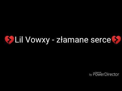 Lil Vowxy - złamane serce