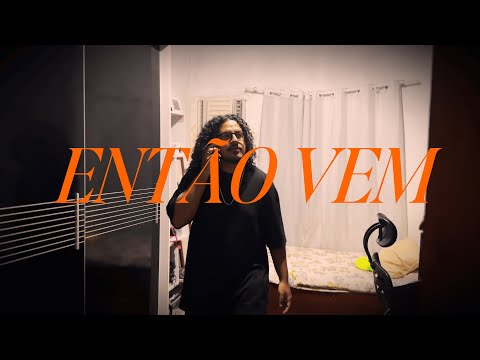 Então vem - stayNOW (Official Music Video)