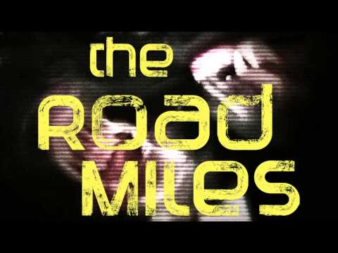 The Road Miles - Mononoto