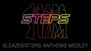 Steps - Sleazesisters Anthems Medley