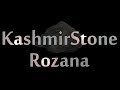 Kashmir Stone Rozanna Wmv