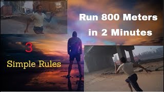 How to Run 800 Meters in 2 Minutes