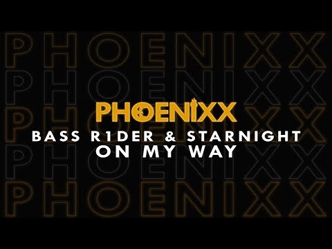 [Future Trance] BASS R1DER & STARNIGHT - ON MY WAY