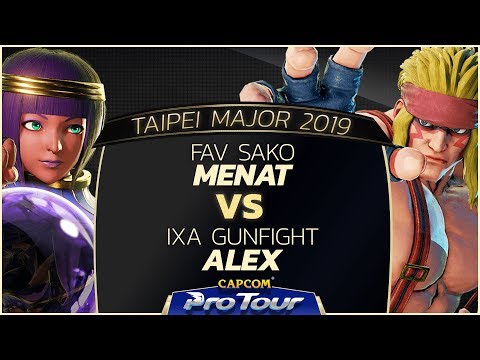 FAV Sako (Menat) VS IXA Gunfight (Alex) - Pools - Taipei Major 2019 - SFV - CPT2019