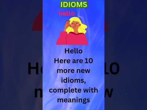 The #1 WAY to Improve Your ENGLISH VOCABULARY with IDIOMS!! #idioms #idiomaticphrases #idioms #ielts