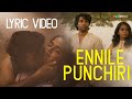 Ennile Punchiri Lyric Song Phoenix K S Chithra Kapil Kapilan Lovesong