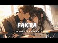 Fakira Slowed Reverb Lofi Song Music Lover