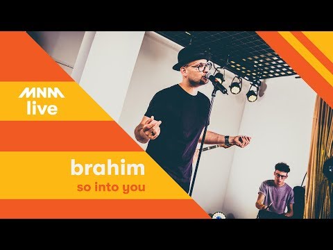 MNM LIVE: Brahim - So Into you