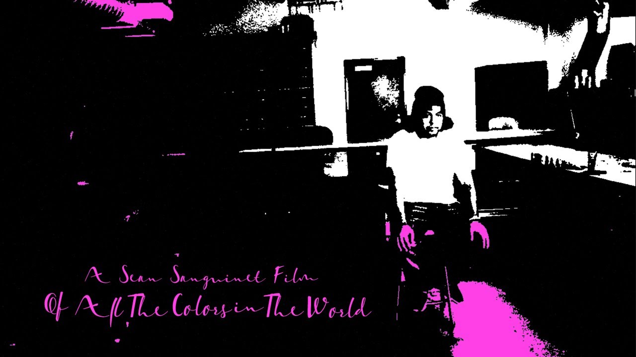 Of All The Colors in the World