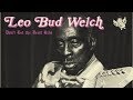 Leo Bud Welch - Don't Let the Devil Ride [Official Video]
