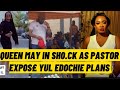 Queenmay Edochies in sh0.ck  as Pastor £xpos£ yul Edochie plans Again.st Her
