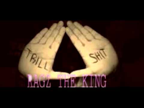 Ragz The King - TRILL SHIT [NWO / ILLUMINATI EXPOSED]