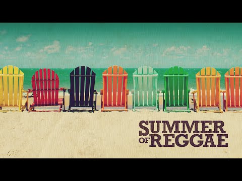 SUMMER OF REGGAE 🌞 Beach Music