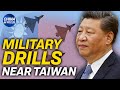 China holds military drills near Taiwan; US finds fake vaccination cards from China | China in Focus
