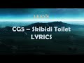 Skibidi Toilet [ Lyrics ] - CG5