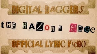 Digital Daggers - The Razor's Edge [Official Lyric Video]