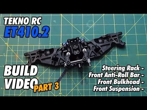 Tekno RC ET410.2 Video Build - Part 3