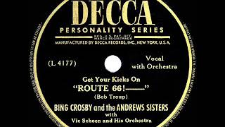 1946 Bing Crosby-Andrews Sisters - (Get Your Kicks On) Route 66!
