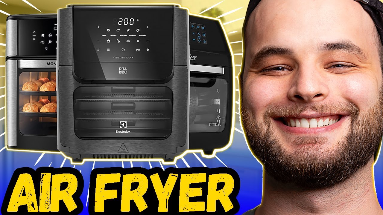 AIR FRYER OVEN - Qual comprar? As MELHORES nesse vídeo!