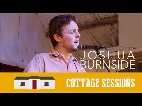 Joshua Burnside - Holllllogram | Cottage Sessions