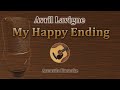 My Happy Ending - Avril Lavigne (Acoustic Karaoke)