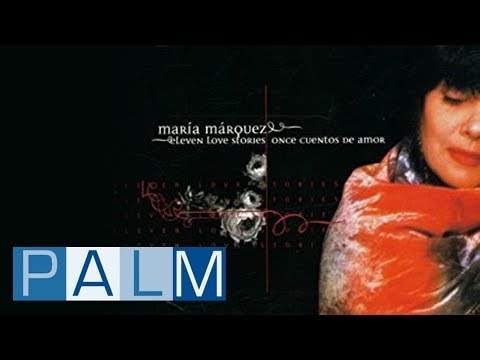 Maria Marquez: Mi Alma Y Yo (My Soul And I)