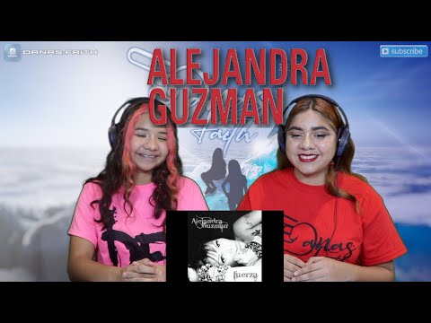 Two Girls React To Alejandra Guzman - Hey Guera