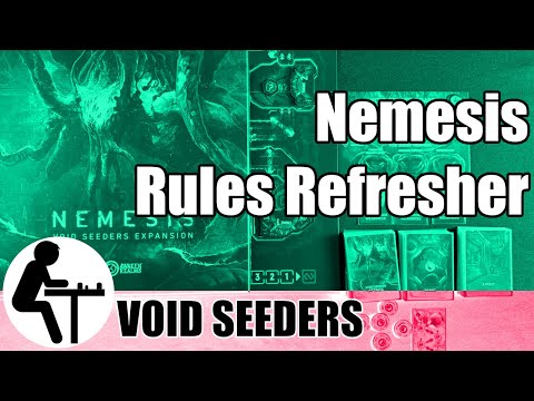Nemesis Rules Refresher: Void Seeders