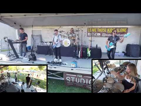 9-14-25  -  Leave Those Kids Alone  -  Do You Feel Like We Do