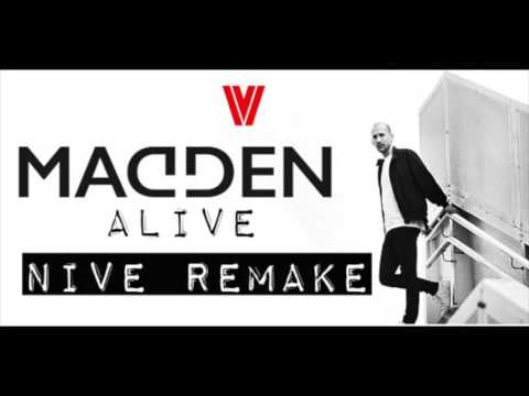 Madden - Alive (NIVE Remake)